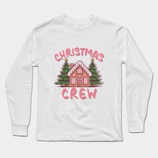 Christmas Crew Long Sleeve T-Shirt